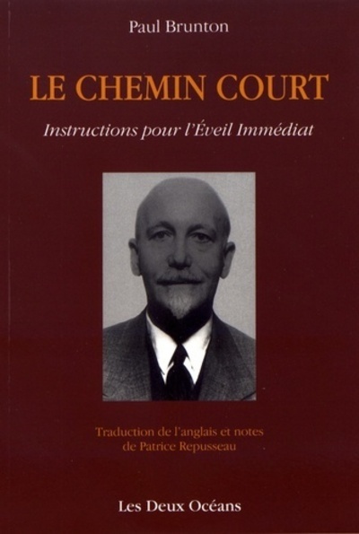 Image de Le chemin court - Instructions pour l'Eveil Immédiat