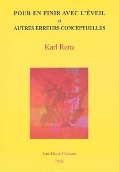 Image de Pour en finir avec l'éveil et autres erreurs conceptuelles