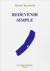Picture of Redevenir simple