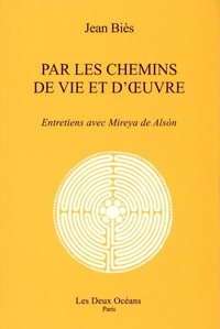 Image de Par les chemins de vie et d'oeuvre