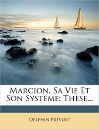 Picture of MARCION, SA VIE ET SON SYSTEME