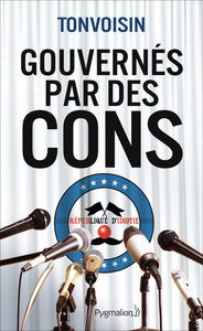 Image de Gouvernés par des cons