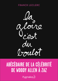 Image de La Gloire, c'est du boulot