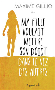 Image de Ma fille voulait mettre son doigt dans le nez des autres