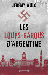 Image de Les loups-garous d'Argentine