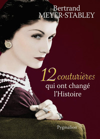 Image de 12 couturières qui ont changé l'Histoire