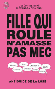 Picture of Fille qui roule n'amasse pas mec