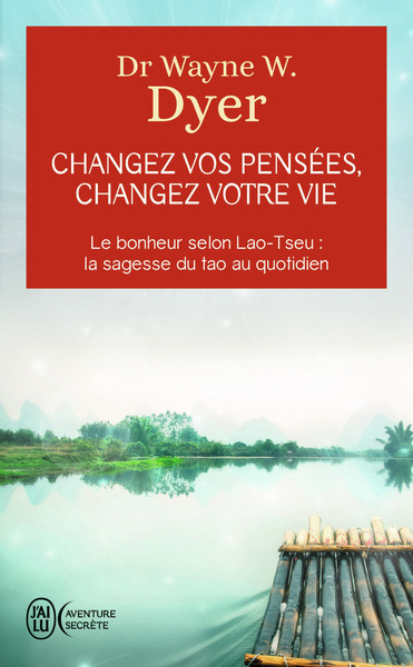 Picture of Changez vos pensées, changez votre vie