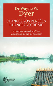 Picture of Changez vos pensées, changez votre vie