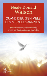 Picture of Quand Dieu s'en mêle, des miracles arrivent