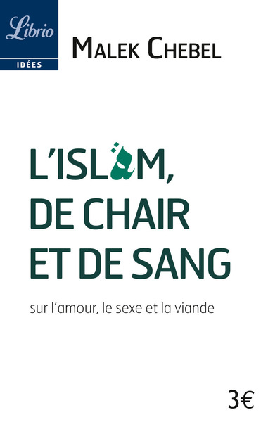 Image de L'Islam, de chair et de sang