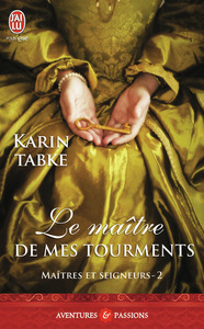 Picture of Le maître de mes tourments