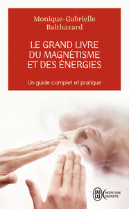 Picture of Le grand livre du magnétisme et des énergies