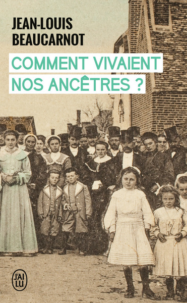 Picture of Comment vivaient nos ancêtres ?