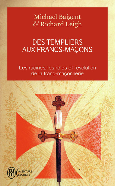 Image de Des Templiers aux francs-maçons
