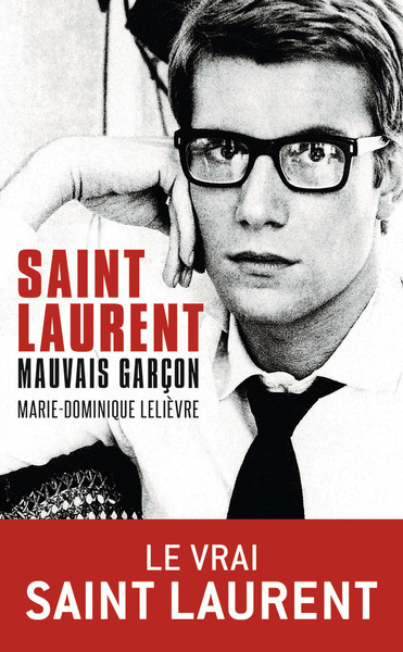Picture of Saint Laurent, mauvais garçon