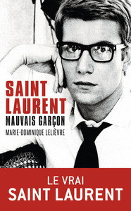Picture of Saint Laurent, mauvais garçon