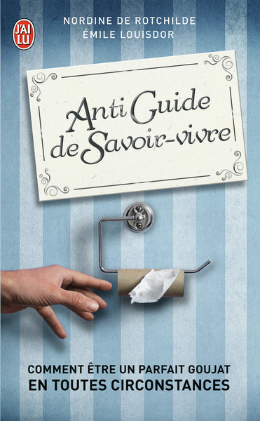 Picture of Antiguide du savoir vivre