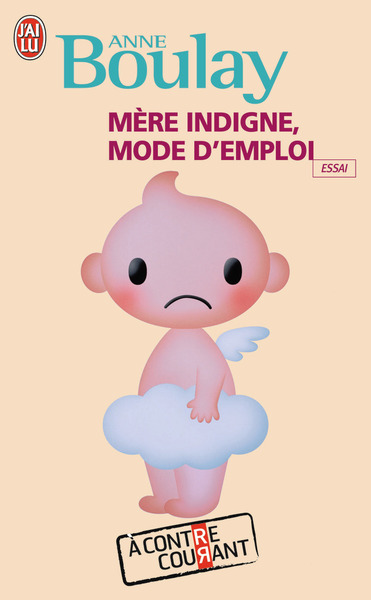 Picture of Mère indigne, mode d'emploi