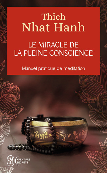Image de Le miracle de la pleine conscience