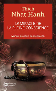 Image de Le miracle de la pleine conscience