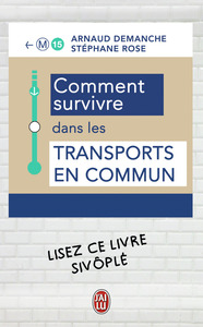 Picture of Comment survivre dans les transports en commun