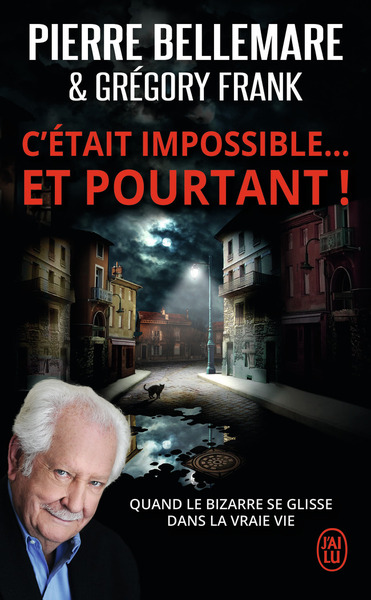 Picture of C'était impossible ! Et pourtant...