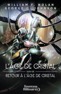 Image de L'âge de cristal - Retour à l'âge de cristal