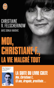 Picture of Moi, Christiane F., la vie malgré tout