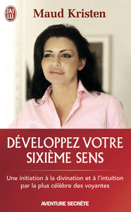 Picture of Développez votre sixième sens