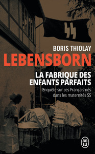 Picture of Lebensborn : la fabrique des enfants parfaits