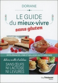 Image de Le guide du mieux-vivre sans gluten - Intolérances, lyme et maladies auto-immunes