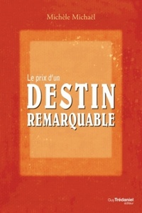 Image de Le prix d'un destin remarquable