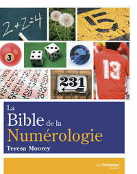 Picture of La bible de la numérologie - Tous sur le pouvoir des nombres !