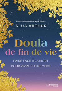 Picture of Doula de fin de vie - Faire face à la mort pour vivre pleinement