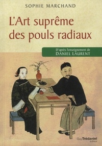 Image de L'Art suprême des pouls radiaux