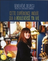Image de Cette expérience inouïe qui a bouleversé ma vie