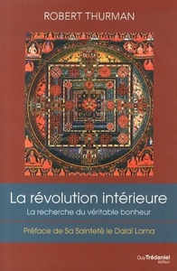 Image de La révolution intérieure - Vie, Liberté, et la Recherche du véritable bonheur