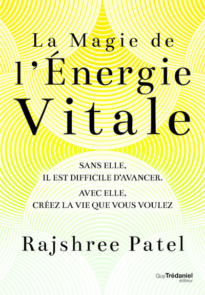 Image de La magie de l'énergie vitale