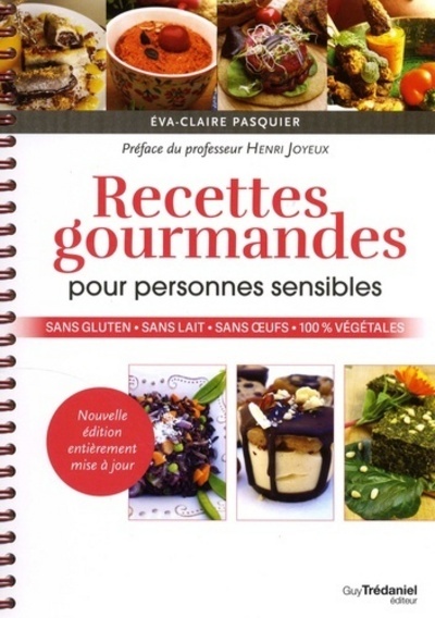 Image de Recettes gourmandes pour personnes sensibles