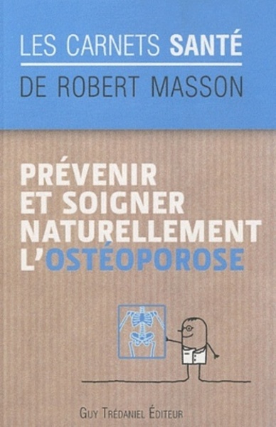 Picture of Prévenir et soigner naturellement l'ostéoporose