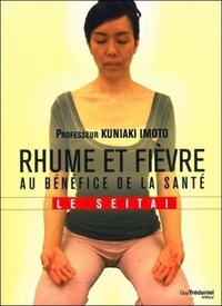 Image de Rhume et fièvre au bénéfice de la santé - Le Seitaï