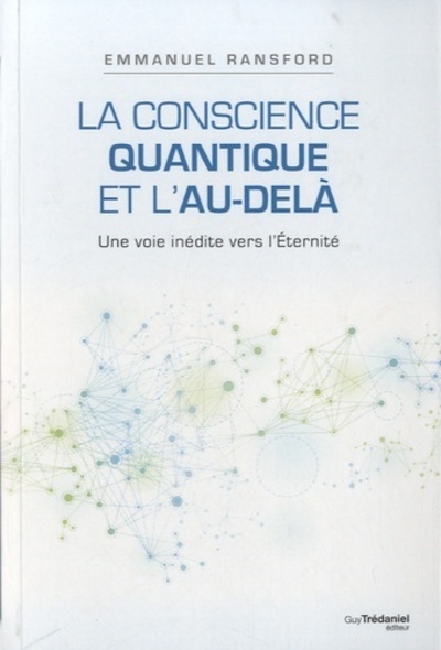 Image de La conscience quantique et l'au-dela
