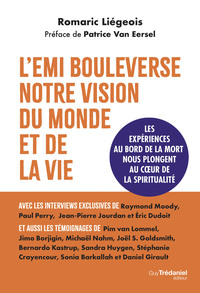 Picture of L'EMI bouleverse notre vision du monde et de la vie - Les expériences aux frontières de la mort nous plongent au coeur de la spiritualité