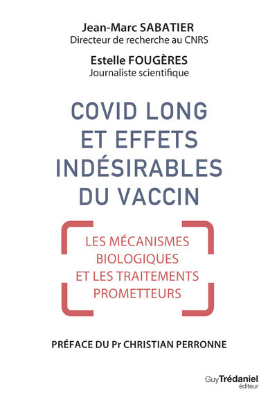 Picture of Covid long et effets indésirables du vaccin - Mécanismes biologiques et traitements prometteurs