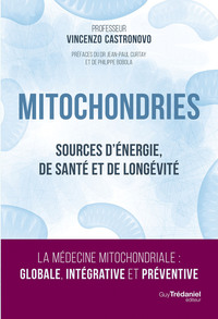 Image de Mitochondries - Sources d'énergie, de santé et de longévité