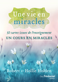 Image de Une vie en miracles - 50 cartes issues de l'enseignement Un cours en miracles