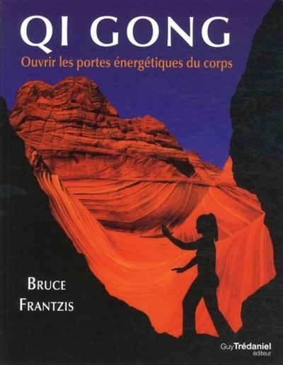 Picture of QI GONG - Ouvrir les portes énergétiques du corps