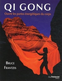 Picture of QI GONG - Ouvrir les portes énergétiques du corps