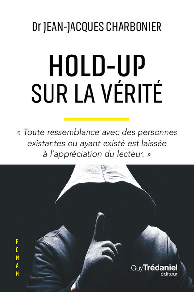 Picture of Hold-Up sur la vérité